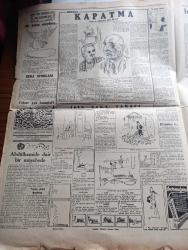 Cumhuriyet Pazar Gazetesi - 2 Eylül 1951 - İzmir dakikaları yazan Doğan Nadi - ah bu sıcaklar renkli karikatür - Türk zabıtasının yakın tarihinden meraklı yapraklar Nazif Kuş Vakası yazan Feyyaz Tokar - Hitleri öldüren haber - Çelik duvarlı sığınak önünde Hitler ve muavini fotoğraf - Abdülhamit'e dair bir müşahede - hikaye kapatma yazan ve resimleyen Zahir Güvemli - zeka sporları - boş vaktinizi hoş geçirmek için - İşin şaka tarafı - verem mikrobunu yiyen mikroptan vereme karşı ilaç yapıldı - insanları üçe ayıran bir nazariye - Bir fotoğrafçının muziplikleri fotoğraf - Greta Garbo - eğer Türkiye hasta adamsa Avrupa çoktan ölmüş demektir - Ava Gardner Frank Sinatra ile seviştiklerini artık kimseye söylemekten çekinmiyor fotoğraf - Joan Crawford'un erkeklere tavsiyesi yeni bir laf bulun fotoğraf - bu mevsim göreceğimiz Türk filmlerinden Allahaısmarladık - Allahaısmarladık filminin donanma ile ilgili sahneleri çevrilmeden evvel komutanlarla filmciler - Suavi Tedü ve Esen Görkmen fotoğraf