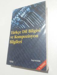 TÜRKÇE DİL BİLGİSİ VE KOMPOZİSYON BİLGİLERİİ