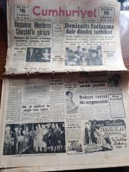 Cumhuriyet Gazetesi - 7 Haziran 1953 - Balkan müdafaa cephesi Cumhuriyet Başmakale - Başbakan Adnan Menderes Churchill ile görüştü - Dışişleri bakanımız Fuat Köprülü Bayan Jeffrey Me Dernott ile Riolto sinemasına giderken fotoğraf - denizaltı faciasına dair dünkü tatbikat - gündüz yapılan tatbikat sırasında Naboland ve Dumlupınar süvarileri fotoğraf - Ömer Dikmen ve Kenan Yıldız'ın Amerika'daki güreşleri - hür fikirleri yayma cemiyetinin yıllık Kongresi - Everest fatihlerine mükafatlar - İstanbul'un fethinin 500. Yılı şenlikleri bu akşam sona eriyor - Dolmabahçe sarayı'nda verilen garden partide mehter takımı ve bir kısım davetliler fotoğraf - pazar konuşmaları yazan Bedri Rahmi Eyüboğlu - 1953 güzellik müsabakası Nermin Gürsever fotoğraf - Cennet Yolu yazan Steinbeck Yazı Dizisi - bahar kupası atletizm müsabakaları - Mefharet Yıldırım Şükran Özer Abdullah Yüce Saime Sinan Cağaloğlu Çiftesaraylar bahçesinde - 174 bin lira kazanan yarış atı Tom Fool -  komedi tiyatrosunda orta oyunu