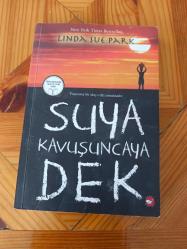 Suya Kavuşuncaya Dek - Linda Sue Park