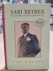 Sarı Zeybek (Atatürk'ün Son 300 Günü)