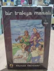 Bir Trakya Masalı