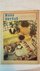 SAMANYOLU ELBİSE PATRON İLAVELİ MECMUA DERGİ - 21 AĞUSTOS 1975 — SAYI: 190 AJDA PEKKAN - ÜLKÜ ÜLKER - PELİN CEYLAN - AHU DOĞAN - GÖNÜL TANSEL - FATOŞ BALKIR - NECO - ŞENAY - ASU MARALMAN - ERTAN ANAPA - EROL EVGİN - MELİKE DEMİRAĞ - FÜSUN ÖNAL - İLHAN İREM - ENGİN EVİN - ESLMERAY - SEYHAN KARABAY - GARDAŞLAR - İSKENDER DOĞAN - GÜZİN-BAHA - RIZA BİNBOĞA - TÜLAY - ERKUT TAÇKIN - KAMURAN AKKOR - VASFİ UÇAROĞLU - YELİZ - GÖKBEN - MÜŞERREF TECZAN AVRUPA YOLCUSU - YEŞİLÇAM VAMPLARI - YURTDIŞI KONSERLERİ - ASKERİ BİRLİK KONSERLERİ - BAYRAMOĞLU ŞENLİĞİ - LP ÇALIŞMASI - TURNE DEĞİŞİKLİĞİ - PROFESYONEL KARAR - GÖNÜL BAĞLANTISI YALANLAMASI - GİZLİ NİŞAN SÖYLENTİSİ - PLAK ÖNCELİĞİ - YEŞİLÇAM KRİZİ - YARINLAR - GERMANA VE İVO - TATİL VE DONDURMA SAHNESİ - BAŞAK BURCU YILLIK YORUMU - VENÜS ETKİSİ - TATLI KONUŞMA - AŞK VE CAZİBE - VENÜS GERİ DÖNÜŞÜ - BOLLUK DÖNEMİ - SATÜRN DİSİPLİNİ - İÇSEL YOLCULUK - HATALARDAN DERS - İKİZLER BURCU KİŞİLİĞİ - ZEKÂ VE CAZİBE - GİYİM VE BEDEN DİLİ - MERKÜRİ - 36 SAYFA