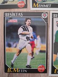 1994 1995 SEZONU BEŞİKTAŞ HÜRRİYET COCA COLA PANİNİ SPORCU FUTBOLCU KARTLARI SERGEN YALÇIN , METİN TEKİN,  RIZA ÇALIMBAY, MEHMET ÖZDILEK,  REVEP ÇETİN,  ERTUĞRUL SAĞLAM , OKTAY , MUTLU ....