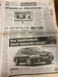 MİLLİYET GAZETESİ DOĞUM GÜNÜ HEDİYESİ - 10 EKİM 1998 -TAM TAKIM 34 SAYFADIR -Demirel-Hatemi-Hüsnü Mübarek-Walesa-Zeynep Oral-Mustafa Doğan-Bierhoff-Halil Özer-Hakan-Ribbeck-Togay Bayatlı-Erhan Telli-Deniz G. Malgir-Nedim Şener-Şeref Oğuz-Fuat Miras-Nejat Koçer-Hasan Aslan-Fuat Yüksel-A. Edip Sirmen-Çetin Şencan  Karışan yanar-Uyuyan dev uyandı-Hatemi’ye mektup-TSK: Hazırız-Tinerci caniler cinayet makinesi-Sınırsız-Üçüncü bir yol bulunmalı-Yılmaz: 99’da krize dikkat-Haydi şimdi Türkiye-Benim yıldızım fazla-Kazanacağız-Ribbeck Hakan tehlikeli-Süper Ümitler-Yeni bir Türkiye-Rosenborg’un gözü şampiyonlukta-Norveç’te hep yeniliyoruz-Federasyon hatadan döndü-PAF takımını yendiler-99’da kriz var, önleminizi alın-Fazilet’e eğitim sizler veriyor-Doğu’ya kültürel hak ve yatırım için müdahale-Küresel krizde 16 riskli ülke-İşadamları enflasyonda ümitsiz  Türkiye komşularıyla sorunları çözecek güç ve kararlılıktadır-Apo’yu bize teslim edin-Suriye ordusu-TSK: Hazırız-The Economist-Yılmaz: 99’da kriz