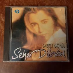 SEHER DİLOVAN - SABRET GÖNÜL  - ORJINAL BANDROLLU