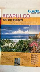 BURDA ELBİSE PATRONLU DERGİ - TEMMUZ 2001 ACAPULCO - ERROL FLYNN - AVA GARDNER - LIZ TAYLOR - FRANK SINATRA - JOAN COLLINS - RICKY MARTIN  GENÇ KIZLAR - SAFARI STİLİ - BÜYÜK BEDEN İDDİALI - HAYDİ TATİLE - ŞIKLIK - DİKİŞ AÇIKLAMALARI - PROFESYONEL ÖNERİ - MODA GEZİSİ - BLUZ ŞÖLENİ - PARTİ ZAMANI - GENÇ TASARIM - ÖZEL TASARIM - OKUR TASARIMI - BURDA PLUS - ÇABUK & KOLAY - BURDA ÇOCUK - GÜZELLİK - KOZMETİK HABERLERİ - YARATICI SAYFALAR - DOĞRU ÖLÇÜ ALMA YÖNTEMİ - ÇOCUKLARA HARİKALAR - AYIN SOFRASI - ACAPULCO STİLİ - FOLKLORİK GÖMLEKLER - MİKRO BİKİNİLER - ŞEZLONG MİNDERLERİ - TEPSİ MASASI - RENKLİ BATTANİYE - PARAVAN - YAZ DEKORASYONU - SALSA GÖRÜNTÜLÜ KOLEKSİYON - FIESTA MEKSİKA - VIVA MEXICO - TAM TAKIM 88 SAYFA