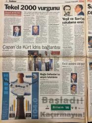 MİLLİYET GAZETESİ DOĞUM GÜNÜ HEDİYESİ - 5 EYLÜL 1998 - TAM TAKIM 34 SAYFADIR -Vural Savaş-Tayyip Erdoğan-Mesut Yılmaz-Bülent Ecevit-Süleyman Demirel-Tansu Çiller-Vahap Yazaroğlu-Güneri Cıvaoğlu-Mustafa Denizli-Hami Mandıralı-Turgay Demir-Bilal Meşe-Togay Bayatlı-Gürcan Bilgiç-Ömür Avcı-Fevzi Aksoy-Erhan Telli-Sina Koloğlu-Feray Öztürk-Birsen Altuntaş-Erman Şener-Atila Başpınar-Erman Atar-Hasan Örkeş-Gürbüz Çapan-Kurt İdris-Mahmut Yıldırım-Misail Son-Suat Sökmen-Tuncay Mahtem-Cantürk Yeğen-Sedat Peker-Erol Ercil-Sevr suçlaması-Yine seçim tartışması-Haliç’e çelik köprü-Haydi el ele 2000’e-Denizli: Bugün bayram-Beşiktaş tek yumruk-G.Saray’da olağanüstü hal-Tehlikeli viraj döneriz-Tekel 2000 vurgunu-Çapan’da Kürt İdris bağlantısı-Yeşil ve Sarı’ya yakalama emri-Şov ve dizi ağırlıkta