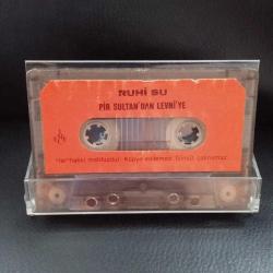Kaset Ruhi Su Pir Sultan'dan levni'ye. Orijinal. Kartoneti yok. Baştan sona dinlendi sorunsuz çalışıyor