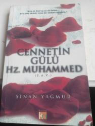 Cennetin Gülü Hz. Muhammed (s.a.v.)