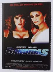 Bandıdas • Penelope Cruz & Salma Hayek ~ [ SİNEMA KARTI ]