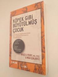 KÖPEK GİBİ BÜYÜTÜLMÜŞ ÇOCUK