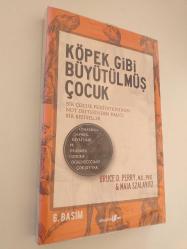 KÖPEK GİBİ BÜYÜTÜLMÜŞ ÇOCUK