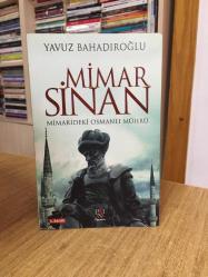 Mimar Sinan - Mimarideki Osmanlı Mührü