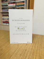Yaşam Bilgeliği Üzerine Aforizmalar - Arthur Schopenhauer
