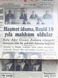 CUMHURİYET GAZETESİ - 17 KASIM 1946 - FİKİRLER NE OLDU YAZAN NADİR NADİ BAŞMAKALE - BİRLEŞMİŞ MİLLETLER SİYASİ KURULUNDA VETO MESELESİ - HAŞMET ORBAY İDAMA REŞİT MERCAN 10 YILA MAHKUM OLDULAR FOTOĞRAF - ANKARA CİNAYETİ HAKKINDA DÜN KARARINI BİLDİREN BOLU AĞIR CEZA MAHKEMESİ HEYETİ FOTOĞRAF - ON SENELİK MİLLİ SAĞLIK PLANI - ZEYTİNYAĞI SATIŞLARI - İSVEÇ'E YİRMİ OTOBÜS DAHA SİPARİŞ EDİLDİ - YUNANİSTAN'DA SAVAŞ DEVAM EDİYOR - YENİ EMNİYET UMUM MÜDÜRÜ HALUK PEPE İSTANBUL'DA FOTOĞRAF - HAFTANIN ŞAKALARI YAZAN BURHAN FELEK - ESKİ MECLİSİ MEBUSAN REİSİ HALİL MENTEŞE'NİN HATIRALARI YAZI DİZİSİ - YAVUZ SULTAN SELİM AĞLIYOR YAZAN FERİDUN FAZIL TÜLBENTÇİ YAZI DİZİSİ - ENDONEZYA HOLLANDA ANTLAŞMASI - GANDİ HASTALANDI - FAŞİSTLİK VE DEMOKRATLIK YAZAN ÖMER RIZA DOĞRUL - REİCHSTAG'I KİMİN YAKTIĞINI HİNDERBURG BİLİYORMUŞ - SARATOGA GÜZELİ BUGÜN LALE VE AR SİNEMALARINDA - FENERBAHÇE SÜLEYMANİYE MAÇI BEŞİKTAŞ GALATASARAY MAÇINDAN DAHA ÇOK DİKKAT ALAKA ÇEKİYOR - MÜZEYYEN SENAR IŞIL İSMAİL DÜMBÜLLÜ