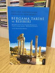 Bergama Tarihi ve Rehberi - Bergama Tarihi Yeni Bergama - Bergama'da Türk ve İslami Eserler - Harabelerin Rehberi