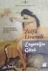 Engereğin Gözü (İlk Baskıda Engereğin Gözündeki Kamaşma Adıyla Yayımlanmıştır)