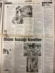 MİLLİYET GAZETESİ DOĞUM GÜNÜ HEDİYESİ - 22 AĞUSTOS 1999 - TAM TAKIM 28 SAYFADIR -Cengiz Koçal-İsmail Siret-Hasan Cemal-Güneri Cıvaoğlu-Hüseyin Cahit-Başbakan Ecevit-Metin Koçal-Hasan Pulur-Orhan Uzan-Yavuz Kılıç-Altay Atalay-Ertan Telli-Vedat Danacı-Cengiz Malgir-Tuncay Şen-Uğur Mumcu-Namık Sevik-Briegel-Yılmaz Vural-Süleyman Oulare-Halim Mete-Fatih Akın-Aykut Yıldırım-Togay Bayatlı-Bünyamin Sürmeli-Özlem Hanım-Kartal Yiğit-Ayşegül Aydoğan-Semra Karagözlü-Cemal Ersen-Ölüm Başkanı-En acı karar-Kurtarma zaferi-Depremden çıkan skandal-Amca-yeğen ilişkisi-Bakan’a büyük öfke-Cehennem-Türk babanın dramı-Gül deren eller-İşte yardım paketi-Oulare’den gizli imza-Kartal’da seferberlik-Florya’da yoğun bakım-Gineli göz doldurdu-Pamukkale kampı iptal-Briegel’e garanti-İki galibiyet-Yılmaz hesap sordu-Tesislerde ağır hasar-Kournikova sakat-Şampiyonlar el ele-Leekens kovuldu-Üzerimden dozer geçti-Hayatım pahasına-Mucizeler sürüyor-108 saat sonra kurtarıldı-Umut bekleyişi-Ölüm tuzağı kentler-Hayatta c