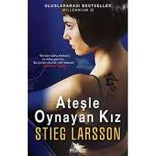 Ateşle Oynayan Kız MILLENNIUM II Stieg Larsson  PEGASUS YAYINLARI