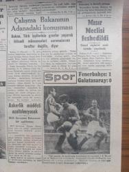 Cumhuriyet Gazetesi - 7 Kasım 1949 - çok dikkat edilecek bir nokta Cumhuriyet Başmakale - Sabahattin Ali'nin öldürüldüğü yerde Dün bir keşif yapıldı - Ali Ertekin Sabahattin Ali'yi öldürdüğü yerde oturuyor fotoğraf - kremlin'in tehditlerle dolu sulh taarruzu - Sovyet politbürosundan Malenkov Molotov Voroşilov Ve Stalin bir merasimi seyrederken fotoğraf - Demokrat Parti başkanı Celal Bayar hedefimiz yakındır diyor - Çalışma Bakanı Reşad Şemsettin Sirer'in Adana'daki konuşması - Fenerbahçe 1 Galatasaray 0  fotoğraf - askerlik müddeti azaltılmayacak - Moskova'da 3 yıl yazan Bedell Smith Yazı Dizisi - Farabinin ölümünün bininci yıldönümü yazan doktor Kemal Saraçoğlu - Chopin konseri Dün verildi - Turgut Reis yazan Halikarnas Balıkçısı Yazı Dizisi - Kara şeytan filmi Atlas sinemasında - yeni ses tiyatrosunda Deli Gönül - serbest güreş birinciliklerini Kasımpaşa kazandı - Perihan Altındağ Sözeri Ve İsmail Dümbüllü bu akşam Kadıköy Süreyya sinemasında - Dram kısmında Faust oyunu - Philips
