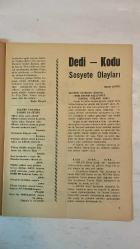 KADIN DERGİSİ, SİYASAL, SOSYAL, EĞİTSEL - TARİH: KASIM 1975 SAYI: 1082 -Beykoz’la sandalcı Seyfi.Yazan Hasene Ilgaz-Şefika Gaspıralı -ONLARA SESLENİYORUM, YAZAR: İFFET HALİM ORUZ - ELLEME YAKARSA YAKSIN DA GİTSİN, YAZAR: MUSTAFA E. ULUGÜR - ÇALIŞAN KADINLAR (ZONTA) TENİS ESKRİM KULÜBÜNDE, YAZAR: MERAL DİVİTÇİ - YARISI BENİM, YAZAR: HÜCESTE AKSAVURUN - DOĞA, YAZAR: KENAN TAYMAZ - BAZI DİLEKLER, YAZAR: A. REFİK NOYAN - GERÇEK, YAZAR: YILMAZ PEKER - KAPICI, YAZAR: MEHMET ESENYEL - TÜRKİYE GARANTİ BANKASI REKLAMI - HEKİMLİKTE TÜRK KADINININ YERİ, YAZAR: PROF. DR. İLHAN KERSE - ARTIK AFFETMEM, YAZAR: FÜSUN YÜCESOY - KAHBE YUNAN, YAZAR: AYŞEN ERKALIR - TAM TAKIM EKSİKSİZ 34 SAYFA