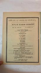 KADIN DERGİSİ, SİYASAL, SOSYAL, EĞİTSEL - TARİH: KASIM 1975 SAYI: 1082 -Beykoz’la sandalcı Seyfi.Yazan Hasene Ilgaz-Şefika Gaspıralı -ONLARA SESLENİYORUM, YAZAR: İFFET HALİM ORUZ - ELLEME YAKARSA YAKSIN DA GİTSİN, YAZAR: MUSTAFA E. ULUGÜR - ÇALIŞAN KADINLAR (ZONTA) TENİS ESKRİM KULÜBÜNDE, YAZAR: MERAL DİVİTÇİ - YARISI BENİM, YAZAR: HÜCESTE AKSAVURUN - DOĞA, YAZAR: KENAN TAYMAZ - BAZI DİLEKLER, YAZAR: A. REFİK NOYAN - GERÇEK, YAZAR: YILMAZ PEKER - KAPICI, YAZAR: MEHMET ESENYEL - TÜRKİYE GARANTİ BANKASI REKLAMI - HEKİMLİKTE TÜRK KADINININ YERİ, YAZAR: PROF. DR. İLHAN KERSE - ARTIK AFFETMEM, YAZAR: FÜSUN YÜCESOY - KAHBE YUNAN, YAZAR: AYŞEN ERKALIR - TAM TAKIM EKSİKSİZ 34 SAYFA