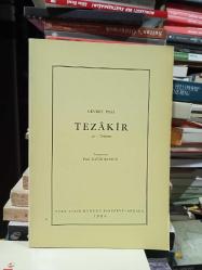 Tezakir 1 - 12, 13-20, 21-39, 40 - Tetimme ( 4 cilt takım)