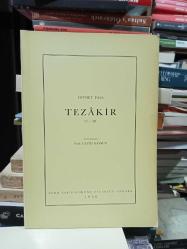Tezakir 1 - 12, 13-20, 21-39, 40 - Tetimme ( 4 cilt takım)