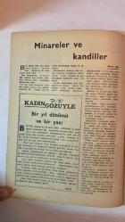 KADIN DERGİSİ, SİYASAL, SOSYAL, EĞİTSEL - TARİH: ARALIK 1968 - SAYI: 999  KADINLIKLA İLGİLİ SEMİNER VE KONFERANSLAR, YAZAR: İFFET HALİM ORUZ - JACQUELINE VE DÜNYA BASINI, YAZAR: ÖZEN ÖZÇAĞLAR - MİNARELER VE KANDİLLER, YAZAR: HASENE ILGAZ - BİR YIL DÖNÜMÜ VE BİR YAZI, YAZAR: ORUZ - AYIN KADIN SANATÇILARI - EBE HEMŞİRE VE HASTABAKICI İHTİYACINI GİDERMEK İÇİN, YAZAR : A. REFİK NOYAN - PADİŞAHIM ÇOK YAŞA, NEJAT UYGUR, ŞAKİR PALANCIOĞLU - AŞK ÇORBASI - SUNA KAN'IN KONSERİ, YAZAR: N.AYTEN ATASAĞUN - MEŞELİK, A. HALİM UĞURLU - KÜÇÜK BEBEK GASKONYALIDA SON KADINLAR MATİNESİNDE GÖRDÜKLERİM  - TAM TAKIM EKSİKSİZ 36 SAYFA