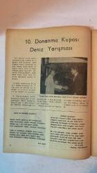 KADIN DERGİSİ, SİYASAL, SOSYAL, EĞİTSEL - TARİH: EYLÜL 1977 - SAYI: 1104  ULUSLARARASI İZMİR FUARI YAŞANTISINI CANLANDIRDI, YAZAR: SABRİ PEKSEN - SAFRANBOLU'DA BİLGİN HALKA YAYILMASI SEMİNERİ, YAZAR: HASENE ILGAZ - BİR YAZ DAHA BİTTİ, YAZAR: AYŞEN ERKALIR - 10. DONANMA KUPASI DENİZ YARIŞMASI, YAZAR: BELİRTİLMEMİŞ - ÇARE BULMAZSIN NEDEN?, YAZAR: ADİL ÜLKÜ - SABAH OLACAK..., YAZAR: SEVİLAY FIDANOĞLU - YAZIK OLDU SANA GÜZELİM VESSELAM, YAZAR: KENAN TAYMAZ - AHMET HİKMET - FERİT RAGIB TUNCAN - GÖZLEİRME BAK, SEVLAY FİDANOĞLU - YAĞMUR GÖZLÜM'E, MÜNEVVER SARIOĞLU - YALANCI YARINLAR, YAZAR : ADİL ÜLKÜ - KENAN AKANSU  - TAM TAKIM EKSİKSİZ 36 SAYFA