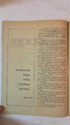 KADIN DERGİSİ, SİYASAL, SOSYAL, EĞİTSEL - TARİH: EYLÜL 1977 - SAYI: 1104  ULUSLARARASI İZMİR FUARI YAŞANTISINI CANLANDIRDI, YAZAR: SABRİ PEKSEN - SAFRANBOLU'DA BİLGİN HALKA YAYILMASI SEMİNERİ, YAZAR: HASENE ILGAZ - BİR YAZ DAHA BİTTİ, YAZAR: AYŞEN ERKALIR - 10. DONANMA KUPASI DENİZ YARIŞMASI, YAZAR: BELİRTİLMEMİŞ - ÇARE BULMAZSIN NEDEN?, YAZAR: ADİL ÜLKÜ - SABAH OLACAK..., YAZAR: SEVİLAY FIDANOĞLU - YAZIK OLDU SANA GÜZELİM VESSELAM, YAZAR: KENAN TAYMAZ - AHMET HİKMET - FERİT RAGIB TUNCAN - GÖZLEİRME BAK, SEVLAY FİDANOĞLU - YAĞMUR GÖZLÜM'E, MÜNEVVER SARIOĞLU - YALANCI YARINLAR, YAZAR : ADİL ÜLKÜ - KENAN AKANSU  - TAM TAKIM EKSİKSİZ 36 SAYFA