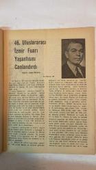 KADIN DERGİSİ, SİYASAL, SOSYAL, EĞİTSEL - TARİH: EYLÜL 1977 - SAYI: 1104  ULUSLARARASI İZMİR FUARI YAŞANTISINI CANLANDIRDI, YAZAR: SABRİ PEKSEN - SAFRANBOLU'DA BİLGİN HALKA YAYILMASI SEMİNERİ, YAZAR: HASENE ILGAZ - BİR YAZ DAHA BİTTİ, YAZAR: AYŞEN ERKALIR - 10. DONANMA KUPASI DENİZ YARIŞMASI, YAZAR: BELİRTİLMEMİŞ - ÇARE BULMAZSIN NEDEN?, YAZAR: ADİL ÜLKÜ - SABAH OLACAK..., YAZAR: SEVİLAY FIDANOĞLU - YAZIK OLDU SANA GÜZELİM VESSELAM, YAZAR: KENAN TAYMAZ - AHMET HİKMET - FERİT RAGIB TUNCAN - GÖZLEİRME BAK, SEVLAY FİDANOĞLU - YAĞMUR GÖZLÜM'E, MÜNEVVER SARIOĞLU - YALANCI YARINLAR, YAZAR : ADİL ÜLKÜ - KENAN AKANSU  - TAM TAKIM EKSİKSİZ 36 SAYFA