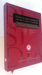 PISIDIA VE YAKIN ÇEVRESİNDEKİ ÜRETİM TİCARET VE EKONOMİ / PRODUCTION TRADE AND ECONOMY IN PISIDIA AND ITS SURROUNDING AREAS
