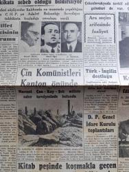Cumhuriyet Gazetesi - 10 Ekim 1949 - millet partisinin durumu Cumhuriyet Başmakale - Hikmet Bayur ve arkadaşları hakkında adli tahkikat  fotoğraflar - Peyklerde milliyetçilik cereyanı kuvvetleniyor -  Gotwald ile Clementis bir arada fotoğraf - ara seçim arifesinde faaliyet -  Çin komünistleri Kanton önünde fotoğraf - On Binlerce lira değerindeki Üçüncü Sultan Selim divanından bir yaprak - Fenerbahçe İstanbulspor ile berabere kaldı fotoğraf - Üstad İbnülemin Mahmut Kemal - Almanya başbakanı  Adenauer Doğu Alman hükümetine çattı - teminat buhranı yazan ordinaryus profesör Doktor Hıfzı Veldet - Marko Paşa yazarı Aziz Nesin yakalandı - Nihat Erim Ankara'ya döndü - Rita Hayworth'un atı ikinci geldi - Parti adayları yazan Burhan Felek - Galatasaray Cecil takımına 31 47 yenildi - Turgut Reis yazan Halikarnas Balıkçısı Yazı Dizisi - emeklilik kanununun izahı yazan eski Maliye müsteşarı Esat Tekeli Yazı Dizisi - Beşiktaş 5 Emniyet 1 - Ziraat Bankası - İstanbul Ankara Radyosu Programı - bulmaca
