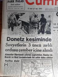 Cumhuriyet Gazetesi - 5 Mart 1943 - Sulha dair yazan Yunus Nadi Abalıoğlu Başmakale - Donetz kesiminde sovyetlerin 3. Zırhlı ordusu çember içine alındı - Alman kıtaları mühimmatının muhafaza olduğu yerler fotoğraf - piyade erlerine el bombası dağıtılıyor fotoğraf - Şark cephesinde son durumu gösterir harita - Cenup Pasifik'te Büyük bir savaş neticelendi - bir Japon gemi kafilesine hava taarruzu esnasında fotoğraf - Bulgar başvekili profesör Filof Türkiye'nin kati bitaraflığına emin - bir İngiliz denizaltısı Cenova'da deniz tezgahlarını top ateşine tuttu - Londra sığınaklarında bir facia - Türk filozofu Mustafa Şekip Tunç jübilesi fotoğraf - Almanlar Londra İngilizler Hamburg çevrelerini bombaladılar - müttefik tayyarelerin Mihver memleketlerine attıkları ağır bombalar fotoğraf - Doktor pinpon filmi elhamra sinemasında - Kamil Tekin esrarlı hayal oyunları ses tiyatrosunda - bizim edebiyatımız yazan Nurullah Ataç - Toros çocuğu yazan M. Şevket Yazman Yazı Dizisi - unutulan Varlık vergisi