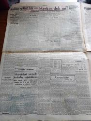 Cumhuriyet Gazetesi - 29 İkinciteşrin (Kasım) 1940 - Yunanistan bir cevaptır yazan Yunus Nadi Başmakale - son karşılaşmada italyanların iki harp gemisi hasara uğramış - akdeniz'deki harekatta büyük rol oynadığı tahmin edilen İngiliz donanmasından meşhur Nelson dridnotunun taretleri borda ateşi vaziyetinde Fotoğrafı - Berlin'de Hitler'e bildirilen Sovyet cevapları - örfi idare komutanı Ali Rıza Artunkal geniş tetkiklere başladı - askeri mahkeme heyeti Dün İstanbul'a geldi - binlerce mayın fırtınadan İsveç sahillerine düşerek tahribat yapıyor - siyasi katliam 67 eski nazırı kendi gardiyanları katletmişler - bükreş'te tedhiş Demir muhafızlar profesör Yorgayı da öldürdüler - sabotaj norveç'te yolları bozmak için dağlar yerinden oynatıldı - karartmalar için yarın Radyo ile halka son talimat verilecek - Fransa'da Alman düşmanlığı - taarruz'dan evvel Arnavutluk limanlarına ihraç edilen İtalyan askerleri fotoğraf - küçük hikaye karanlıkta Hadiye İclal - ekmek fiyatlarına zam yapılacak mı