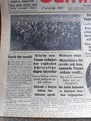 Cumhuriyet Gazetesi - 24 İkinciteşrin (Kasım) 1940 - garip bir tecelli yazan Nadir Nadi Başmakale - şimdi aynı hızla adriyatik sahillerine kaçmakta olan İtalyan süvarileri biri manevra gösterişinde fotoğraf - Yeni hedef Yugoslavya mı - Alman Macar ordularının beraber taarruza geçmeleri muhtemelmiş - Yunan orduları her cepheden adriyatiğe doğru iniyorlar - Mussolini'ye fiili cevabı pek kısa zamanda Yunan ordusu verdi - örfi idare hazırlığı - korgeneral Ali Rıza Artunkal yakında İstanbul'a geliyor fotoğraf - son kararımızın Londra'daki akisleri -  Tas Ajansı ve Bulgar ajansının tekzip yağmuru - inanılmayacak şey üniversitede mühim bir sahtekarlık - Almanya'dan alınan lokomotifler geliyor - şehrin ışıkları kısılırken dükkanlarda elektrik feneri alım satımı fotoğraf - haftanın şakaları yazan Burhan Felek - Biz koyun değiliz yazan Fazıl  Ahmet - küçük hikaye kendi filmi yazan Peride Celal - Balalayka filmi Melek sinemasında - Lorel Hardi haydutlar arasında filmi Saray sinemasında