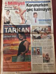 MİLLİYET GAZETESİ DOĞUM GÜNÜ HEDİYESİ - 5 EYLÜL 2002 -TAM TAKIM 30 SAYFADIR -Nedim Uzun-Saime Aksu-Kenan Evren-Derviş-Baykal-Hasan Cemal-Hakan Şükür-Şenol Güneş-Rüştü Reçber-Arif Erdem-Emre Belözoğlu-Serhat Akın-Fatih Terim-Mircea Lucescu-Tarkan-Orhan Yıldırım-Haluk Ulusoy-Mustafa Taşar-Lütfi Ergün-Bilgin Gökberk-Gökhan Türe-Aydın Örs-Revio-Washington-Ebru Köksaldı-Yalçın Türk-Erhan Telli-Yılmaz Erdoğan-Michael Douglas-Frank Sinatra-Brad Pitt-Pınar Aktaş Yaz okulunda skandal-Psikiyatırlar: Çok sakıncalı-Aileme rağmen zoru başardım-Derviş’e 6 Baykal’a 66 dakika-Tarikatların bu seçimde oyları kime?-CHP’de Derviş olgusu-Güneş, günah çıkardı-Forvette reform-Madalya Yılmaz’dan-Paramparça-Koptuk bir kere-Vergi yüzsüzleri-Kıl oldum abi!-Trabzonlu çalış-İhanet etmem-Bir gün belki!-Balic geliyor-Terazi sessizliğe Yay erotizme düşkün olur-Aşka ve sevilmeye bayılır-Yaylar nikah masasına zor oturur-Onunla sakın inatlaşmayın