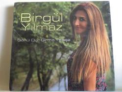 Birgül Yılmaz - Gönül Dur Girme Telaşa / ambalajında CD