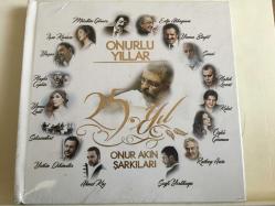 Onurlu Yıllar - Onur Akın Şarkıları Şarkıları - 25. Yıl / ambalajında CD