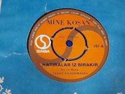 MİNE KOŞAN KARA VİCDANLI 45 LİK PLAK