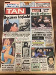 TAN GAZETESİ DOĞUM GÜNÜ HEDİYESİ - 13 OCAK 1984 - TAM TAKIM 8 SAYFADIR -Havva Albayrak-Abdullah Şanal-Şaban Arpadoğan-Bülent Sarp-Cathy St. George-Gülşen Bubikoğlu-Müjdat Gezen-Adnan Kaşıkçı-Alya Toraman-Müjde Ar-Osman Öndeş-Ekrem Bey-Neslihan Baştuğ-Muharrem Atik-Kamil Doğan-İbrahim Akgün-Burhan Şabancıoğlu-Kamil Özkan-Semih Karabacak-Mehmet Tuncer-Yücel Seçkiner-Aydın Siyavuş-Stankovic-Aziz Köp-Hoang Gong Long-Nihat Özgürlü-Murat Kılıçlar-Kont-Hülya Güvenen-Krystyna Henry-Memiş Kaçan-İhsan Topuz-Kamil Koca-Altay Yarman-Ayşe Kaçan-Gazi Ayhan-Erdal İnönü-Turgut Özal-Erdal İnönü-Amerika Denktaş  Kocasını haşladı-Karısını aldatan erkek aldatılır-İşte ilk milyoner-Bir yumruk attı 50 bin lira verdi-Rüyasına giren kızın resmini yaptı-Yaşlı erkeklerle evlendirilen kızlar evlerinden kaçıyor-Seks filmi çevirirken hamile kalıp doğurdu-Paramı altına yatıran Müjde Ar zarara uğradı-Zeynep Sultan-SİMTEL Güreş Şubesi’ni kapattı-Babasından öğrendiğini miniklere öğretiyor-Hasan Bozbey’in gitmemekte di