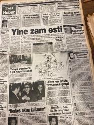 TAN GAZETESİ DOĞUM GÜNÜ HEDİYESİ - 14 EKİM 1988 - TAM TAKIM 8 SAYFADIR -İbrahim Tatlıses-Nalan Hanım-Bahattin Bey-Hülya-Sema-Gül-Jale-Naim Süleymanoğlu-Halim Çorbalı-Kemal Zorlu-Cem Atabeyoğlu-Tanju-Rıdvan-Müjgan Kural-Kadir Sezer-Mehmet Ali Erbil-Çiğdem Tunç-Müjgan Senar-Kenan Onuk-Şengül Kırçın-Nilgün Akçaoğlu-Cetin Tekindor-Christopher Lee-Cevat Ülger-Yahya Demirel-Turgut Özal-Ednal İndim-Asil Nadir-Süleyman Yağız-Cevat Özer-İbo’dan TAN’cılara 1000 Kara Zindan-Gel de namuslu kal-Homoluk davası-Merak yüzünden tele-kız oldular-60 kiloluk Naim’e 60 milyonluk altın-Beyler dikkat Kahveye gitmek artık boşanma sebebi sayılıyor-İşte ekmeğin değeri-Çorbalı 12 gün daha koltuğunda-Loto yine milyara koşuyor-Derby maçına iki gün kala kapıştılar-Birol’un gurur günü-Rıdvan sakat-Futbolda bir rekor-Var mı lig gibisi-Takma kafana Tanju-Oskarlı bir komedi-Dünden bugüne Müzeyyen Senar-Şöhret-Kız evi oğlan evi-Sengül TRT’ye kızdı-Kimlik kartı-Gece Sineması Göze Göz-Yine zam esti-Yahya Demirel’in 5 yıl