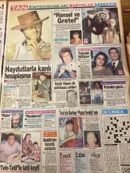 TAN GAZETESİ DOĞUM GÜNÜ HEDİYESİ - 16 EKİM 1988 - TAM TAKIM 8 SAYFADIR -İbrahim Tatlıses-Yusuf Bayrak-Ferhat Bey-Makbule Hanım-Tahsin Tünez-Abdülkadir Bey-Meral-Canan-Tanju-Yılmaz-Yaşar-Tahsin Kaya-Apo-Abdülkadir-Hansel ve Gretel-Joan Collins-Lee Van Cleef-Fred Astaire-Cenk Koray-Ayşegül Ali Atik-Korhan Abay-Toto Karaca-Costa-Adalet Bakanlığı Kenan Kocaman-Cesar Gürrero-Mesut Barzani-Naim Süleymanoğlu-Evren-Necati Berker-Süleyman Yağız-Ünal-Kenan Evren-Cevat Özer-Cevat Özer-Cevat Özer-Cevat Özer-Cevat Özer-Cevat Özer 2 milyarı 10 bin liraya sattı-Dilekler gerçekleşirse dar gelirliler yaşadı-Meral 100 bin lira kârlı çıktı-Çılgın koca iki aşığı uykuda yakaladı-Helal sana Sarıyer 2-1-Atamayana yine attılar-Kartal mı Kanarya mı-APO 225 milyona A.Gücü’nde-Tahsin Kaya’yı pişman edeceğim-Hansel ve Gretel-Haydutlarla kanlı hesaplaşma-Yolculuk bitiyor-Demir Hanım ile politikasız sohbet-Hayalperest-Totoyla Korhan Pazar Şenliği’nde-Tuzu Biberi-Zakkumcu doktor keyiflendi-Dünyanın en genç büyükanne