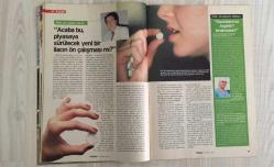 HAFTALIK HABER DERGİSİ - SAYI:205 - 11-17 MART 2007 - 96 SAYFA - ASPİRİN VE VİTAMİNLER YARARLI MI ZARARLI MI - PROF. DR. OSMAN MÜFTÜOĞLU - PROF. DR. CENGİZ ASLAN - PROF. DR. MEHMET ÖZ - PROF. DR. BİNGÜR SÖNMEZ - 2007 ÖĞRENCİ AFFI - YÜZBİNLERCE ÖĞRENCİ AF BEKLİYOR - TELEVİZYONSUZ İSTANBUL - SONER GPCN - GOOGLE - YOUTUBE - HOTMAIL - MELDA CİNMAN - BERRAK TÜZÜNATAÇ - OKAN BAYÜLGEN - HRANT DİNK SUİKASTI - BURAKHAN TASLAKÇI - OGÜN SAMAST - CAN BARSLAN - YILIN EN ŞANSSIZ ADAMI - İLK LONDRA SEFERİM - BİR KOLTUKTA İKİ BEBEK - NASIL DA DÖKTÜRMÜŞÜM - EN POPÜLER FOTOĞRAFIM ASLINDA BUDUR - ÇİMLERE BASMAYIN AMA YATABİLİRSİNİZ - AĞZIMIN TADINI BOZMAYIN - DENİZ ÜNALDI - EMEL LAKŞE - AYŞENUR ARSLAN - SELAHATTİN DUMAN - YÜKSEK İRTİFA - BİR ZAMANLAR - SİNEMA - TRENDLER - ASTROLOJİ - MAGAZİN - TV - EN ÇOK TIKLANAN 5 FOTOĞRAF - HAFTANIN FOTOĞRAFLARI