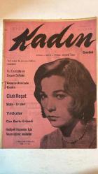 KADIN GAZETESİ - SİYASAL, SOSYAL, EĞİTSEL DERGİ - TARİH: 7 MAYIS 1962 SAYI: 713 - İKİ YARATIK - İFFET HALİM ORUZ - SELÇUK KIZ ENSTİTÜSÜNÜN DEFİLESİ - NAGAHAN AKAY -  TÜRK ANALARI BU YAVRUNUN HAKKINI ARAMALIDIR - KIZ ENSTİTÜLERİNİN BAŞARILI DEFİLELERİ - CEMİYETİMİZDE KADIN - 28 NİSAN, YAZAR : HASENE ILGAZ - - CLUB REŞAT - MODA - EV İŞLERİ - YILDIZLARI - CAN BARTU EVLENDİ - HEDİYELİ KUPONLAR İÇİN SEÇECEĞİNİZ MODELLER - İZMİT KIZ ENSTİTÜSÜ MÜSAMERESİ - MARAŞ KADINLAR BİRLİĞİ - 3000 YIL ÖNCEKİ MORAL BAKIM, YAZAR : NEZAHAT AYTEN ATASAĞUN - SİZİN İÇİN GÖRDÜKLERİM, SELÇUK KIZ ENSTİTÜSÜNÜN DEFİLESİ - CHRİSTİAN DIOR ATÖLYESİNİN DİKİŞİ, YAZAR : NAGAHAN AKAY - TİNSEL ULAŞIM VEYA MANEVİ CİHAZLANMA - KRALLAR KRALI OZYMANDİAS'IN ARDINDA KALANLAR, YAZAR : AYSELİ USLUATA - DİVANDAKİ DEFİLE - GÜZELLİK SİRKESİ - HER AY ÜÇ HEDİYE MÜSABAKASI - MESUDE GÜREL SUZAN AKTAŞ - ALAIN DELON YÜKSEK Mİ ATLIYOR ? - SEXTETT SOLMAZ - CLUB REŞAT - SOPHIA LOREN - MÜZİKTEN YANA,  YAZAR : JAK  - TAM TAKIM EKSİKSİZ 16 SAYFA - İdil Koleksiyon