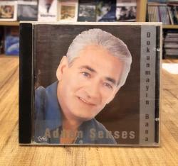 ADNAN ŞENSES DOKUNMAYIN BANA DÖNEM BASKI CD