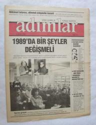 ADIMLAR Siyasi Haber ve Yorum Gazetesi, 1 Ocak 1989 - 14-27 Ocak 1990, Sayı: 1, 2, 3, 4, 5, 6, 7, 8, 9, 10, 11, 12, 13, 14, 17, 20, 21, 23, 25, 26, 27 [21 ADET]