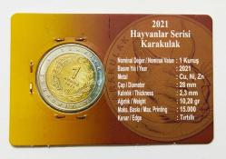 HAYVANLAR SERİSİ 2021 KARAKULAK DARPHANE HATIRA PARASI..